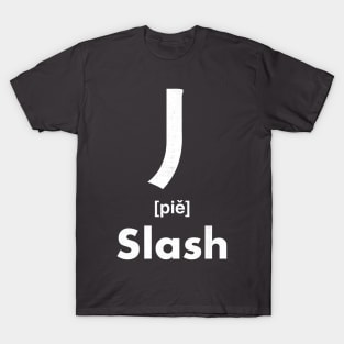 Slash Chinese Character (Radical 4) T-Shirt